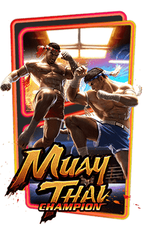 PG Slot 168 Muay Thai Champion